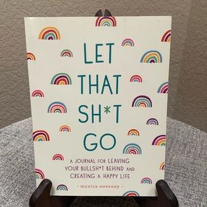 🔹NEW..Monica Sweeney Journal “Let That Sh*t Go”